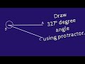 How to construct 327 degree angle using protractor. shsirclasses.