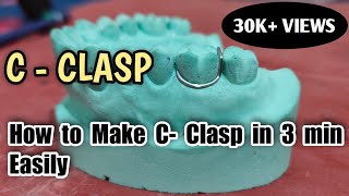 C Clasp wire bending| C Clasp tutorial| How to make C Clasp