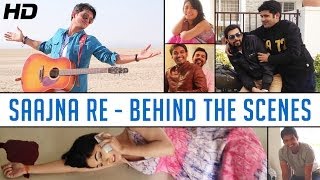 Making of "SAAJNA RE" - Gajendra Verma | Behind the scenes
