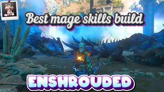 Enshrouded Best mage skills build