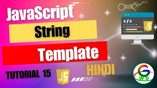 JavaScript String Template || Guri Web Developer || JavaScript Tutorials in Hindi