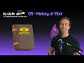 Elixir Full Course: 5 - History of Elixir