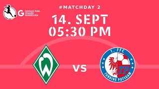 Bundesliga women's 2024: Werder Bremen vs. 1. FFC Turbine Potsdam | Live Stream