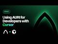 AURI for Developers: Cursor