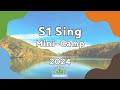 2024 S1 Sing Mini-Camp