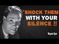 Shock Them With Your Silence - Neville Goddard Motivation