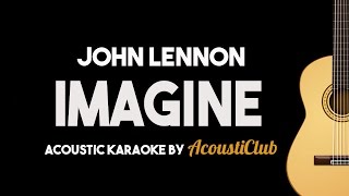 Imagine - John Lennon (Acoustic Guitar Karaoke Version)