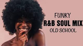 Old School | FUNKY R&B SOUL MIX 70S 80S | Tom Browne - Southside Break Crew - The S.O.S Band & More