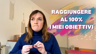 10 Strategie per trasformare i desideri in obiettivi concreti!