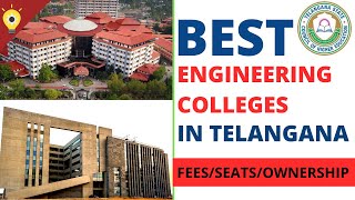 Best Public/Private Engineering College in Hyderabad-Telangana 2022 || IIT Hyderabad || NIT Warangal