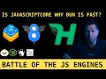 Is JavaScriptCore (JSC) really the reason bun.js is so fast?  Is V8 that slow?  Is JSC the fastest?