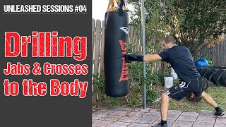 Unleashed Sessions 4: Go to Body If You Want to Hit the Head - Jabs \u0026 Crosses to the Body Training