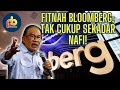 Bloomberg fitnah kerajaan; tak cukup sekadar nafi, tindakan tegas wajib diambil! Kenapa takut?