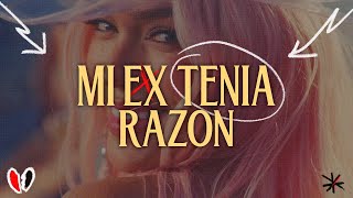 KAROL G - MI EX TENÍA RAZÓN 🔥|| LETRA