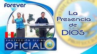 Ministerio PROTECCIÓN DIVINA - La Presencia de Dios (Official Music Video) 2010 / FOREVER