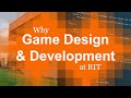 Why I Chose Game Design and Development and RIT