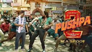 Pushpa 2 The Rule |Tea Spoof | Allu Arjun | Sukumar | JoshCreations