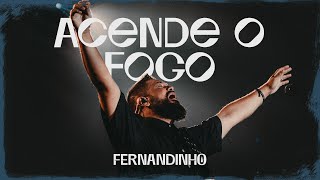 DVD Galileu | Fernandinho | Acende o Fogo