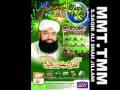 IMRAN SHEIKH ATTARI QADRI NEW ALBUM2010. AAEY HAIN TARAY DAR PAY TO KUCH LAKAY JAENGAY.wmv