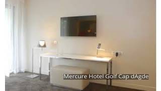 Mercure Hotel Golf Cap d'Agde