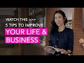 5 Tips to Improve Your Life and Business by Candice Chan | Powered by Hobbs