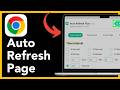 How To Auto Refresh A Page In Chrome Easiest Way 2026 Guide