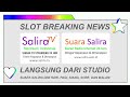 SALIRA TV & SUARA SALIRA sedang Menuju Era Televisi & Radio Internet Interaktif