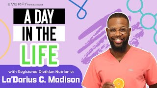 Understanding the Day in the Life of a Registered Dietitian Nutritionist
