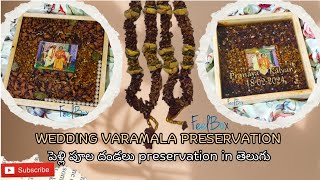 How to preserve wedding varamala/garland in resin art telugu pelli dandalu resin preservation frame