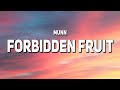 Munn - forbidden fruit (Lyrics)