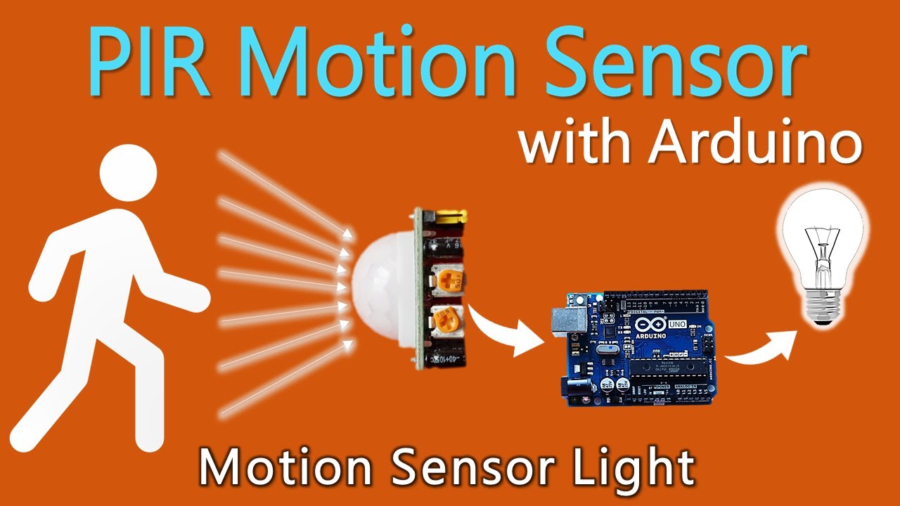 How To Use PIR Motion Sensor With Arduino | Motion Sensor Light - YouTube