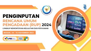 Penginputan Rencana Umum Pengadaan (RUP) 2024 Lingkup Kementerian Kelautan dan Perikanan