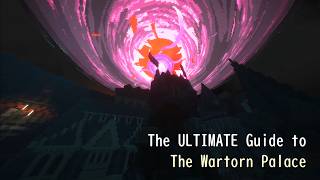 The ULTIMATE Guide to The Wartorn Palace | Wynncraft 2026