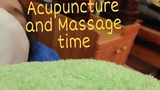 Acupuncture Time for my Husband and Massage