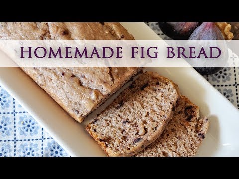 Easy recipe for fresh fig bread