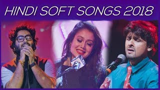 Relaxing Hindi Songs - Soft Hindi Songs 2018 - Bharat Bass