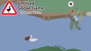 ガチョウになって暴れまくるゲームが面白すぎる #1【Untitled Goose Game】