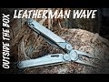 The Best Multitool Ever!?!?  Leatherman Wave  Overview