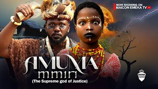 AMUMA Mmiri (the supreme god of justice) - MAICON EMEKA, ORIGINAL JULITE 2025 NIGERIA MOVIE