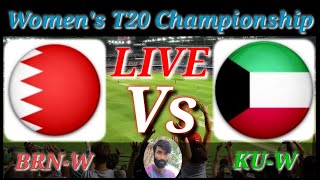 Bahrain Women v Kuwait Women || Match 4 || ACC Women's T20 Championship