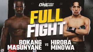 Bokang Masunyane vs. Hiroba Minowa | ONE Championship Full Fight