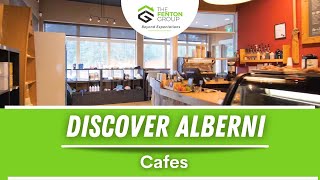 Discover Alberni Cafes - Discover Alberni E27