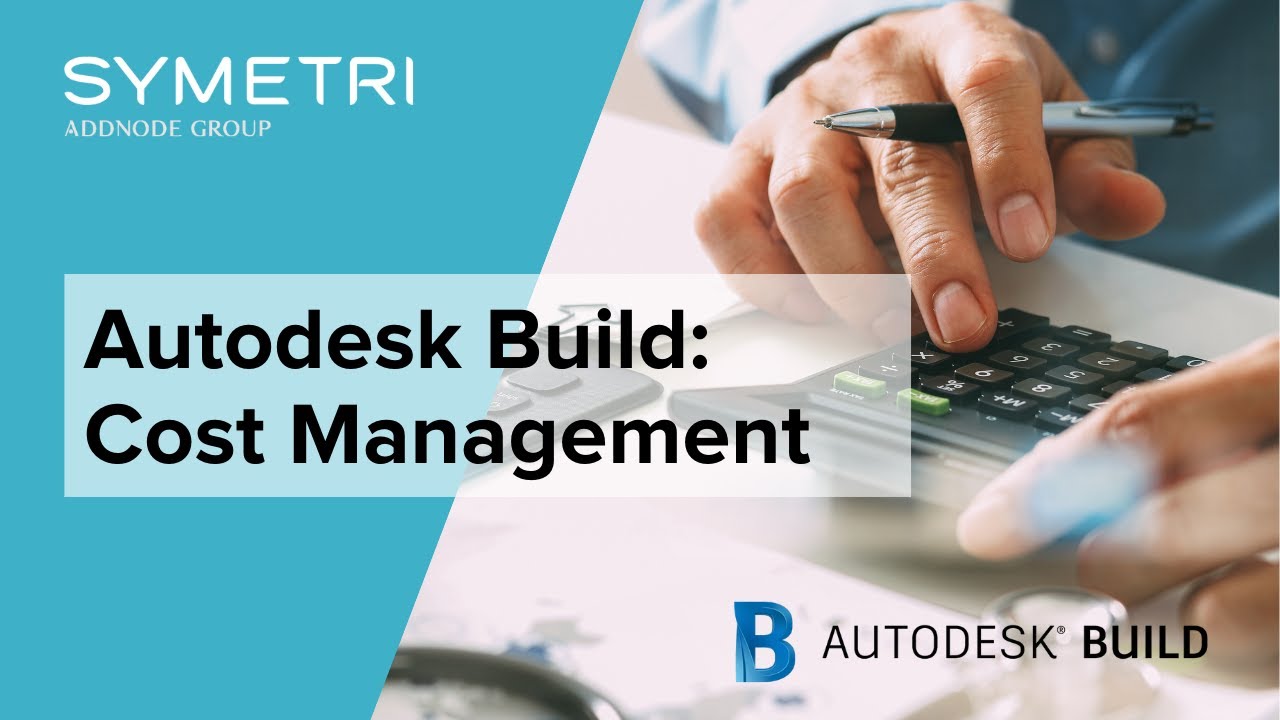 #WorkSmarterWednesdays - Autodesk Build: Construction Cost Management ...