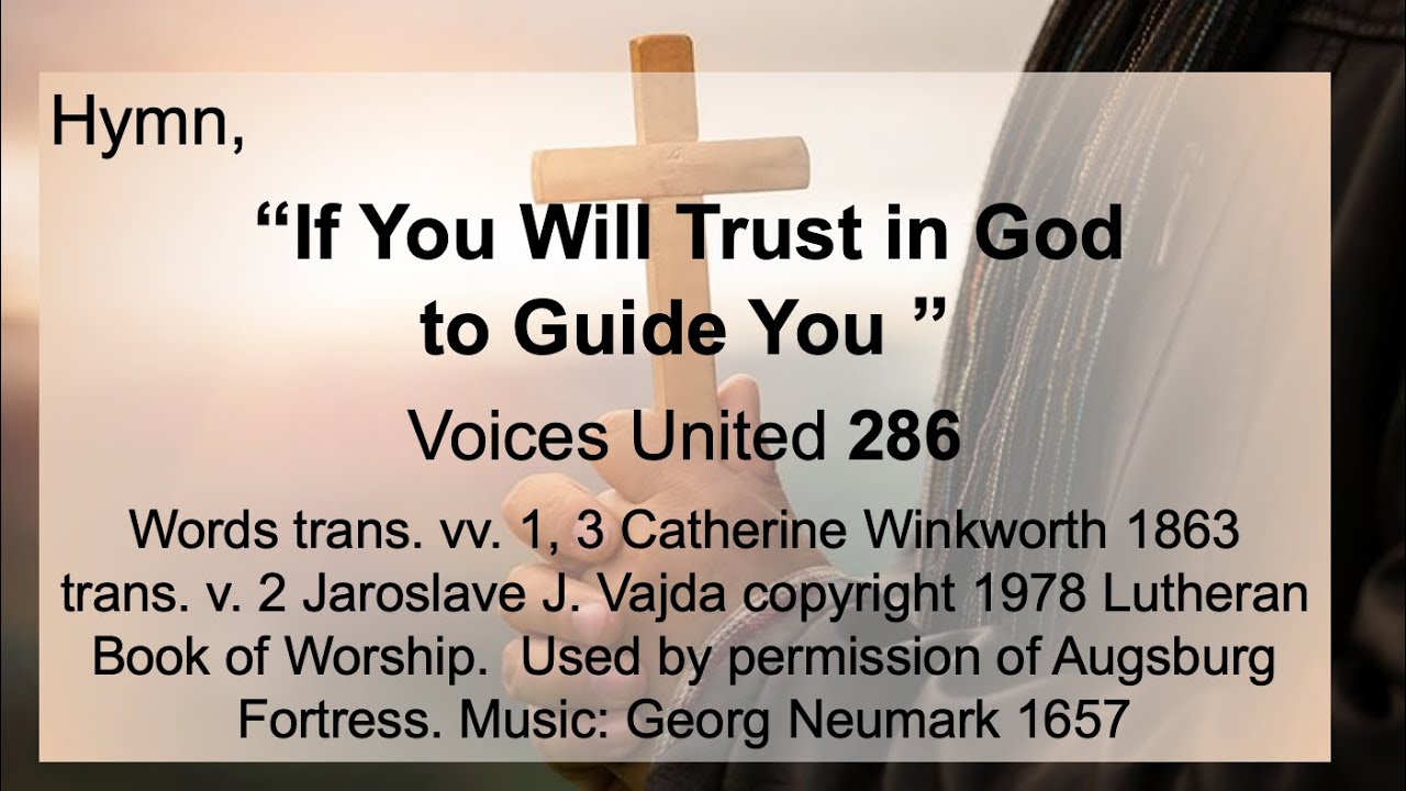 If You Will Trust In God To Guide You - YouTube