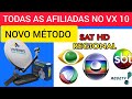 NOVO MÉTODO DE TER TODAS A AFILIADAS DO SATHD REGIONAL NO VIVENSIS VX 10