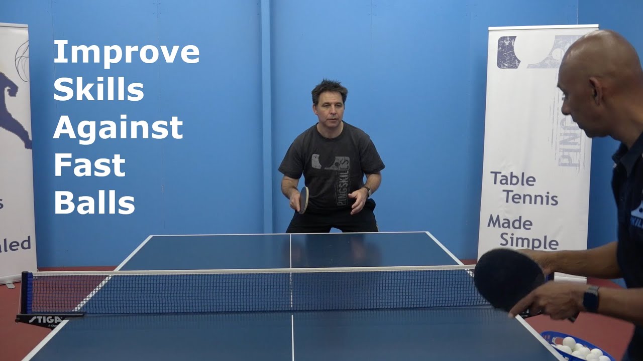 How To Improve Skills Against Faster Balls | Table Tennis | PingSkills ...