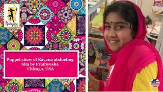 Puppet Show of Ravana abducting Sita by Prathyusha from Chicago, USA