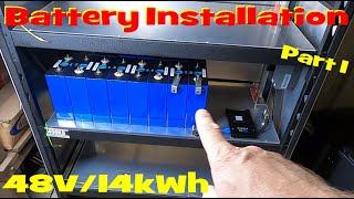 Installing a 48V/14kWh LiFePO battery. The first out of three battery banks moves in! Part1