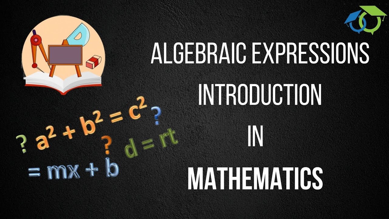 Algebraic Expressions Basic Concept Youtube