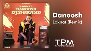 Danoosh - Loknat (Remix) - ریمیکس آهنگ لکنت از دانوش